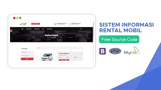SISTEM INFORMASI RENTAL MOBIL BERBASIS WEB (PHP) - Free Source Code