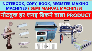 NOTEBOOK, COPY, BOOK, REGISTER MAKING MACHINES ( SEMI MANUAL MACHINES) 09814312452