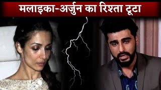Malaika Arora- Arjun Kapoor 'BREAK UP' After Almost 4 Years Of Dating