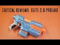 Critical Reviews - Nerf Elite 2.0 Phoenix