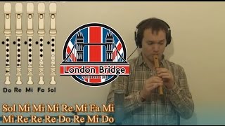 Video thumbnail of "El puente de Londres se va a caer Flauta Dulce. FACIL y FAMOSA! Con notas London bridge Recorder"