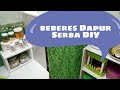 KITCHEN ORGANIZE SERBA DIY PART 1