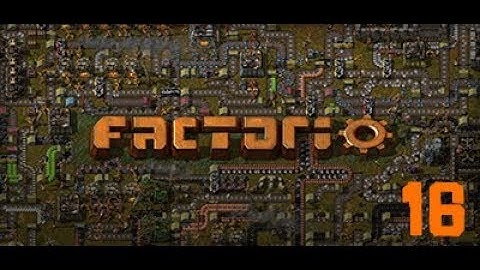 Factorio - Lazy Bastard Run - Episode 16