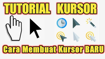 Cara Membuat dan mengedit kursor Baru  [sesuai kebutuhan]