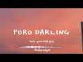 Poro darling  lyric  tasik yard willd pack