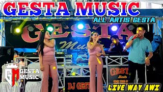 GESTA MUSIK LIVE WAY AWI KEDONDONG