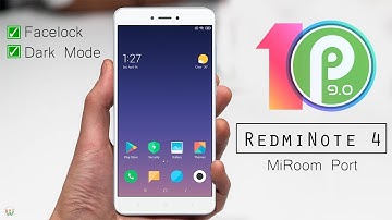 MiRoom Pie 9.3.28 Port For Redmi Note 4 [Review]