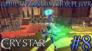 Crystar Playthrough - Part 8