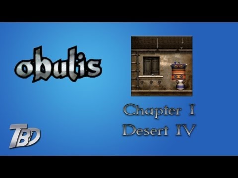 Obulis: Chapter I - Desert IV