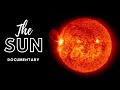 The sun  secrets and facts  documentary