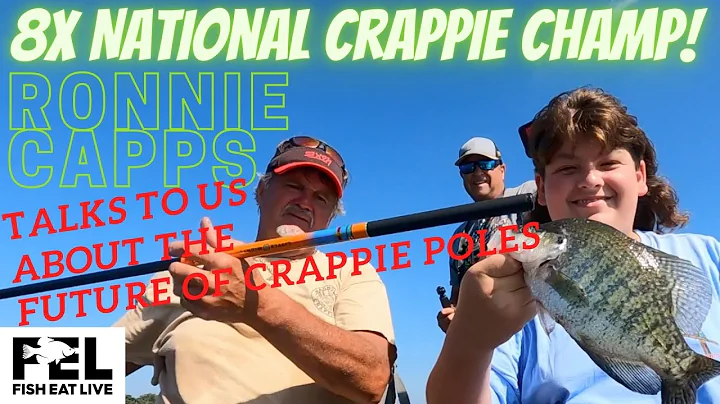 Ronnie Capps and the Future of Crappie Poles Fish ...