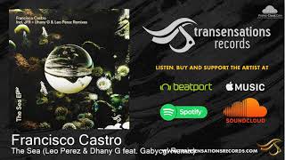 TRS063 Francisco Castro - The Sea (Leo Perez \& Dhany G feat. Gabycgl Remix) [Progressive House]
