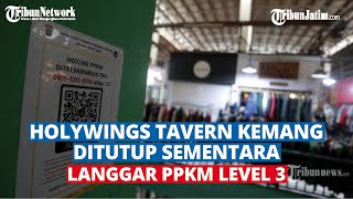 Langgar PPKM, Restoran Holywings Tavern Kemang Ditutup Sementara