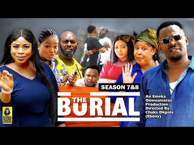 THE BURIAL ( SEASON 7&8) {NEW TRENDING MOVIE} - 2023 LATEST NIGERIAN NOLLYWOOD MOVIES