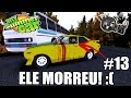 My Summer Car - Cassino, Limpa Fossa e Morte do Doido do Carro Amarelo :( #13 (G27 mod)