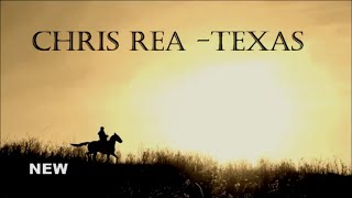 Chris Rea - Texas (New 4K Hd)