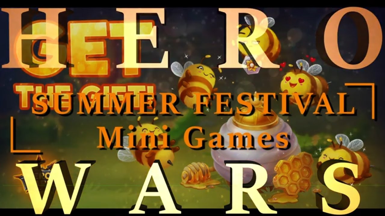 Hero Wars Summer Fest Mini Games for 3000 Free Honey YouTube