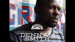 Denham Smith - Not the Same (Oneness Records) [Full Album]