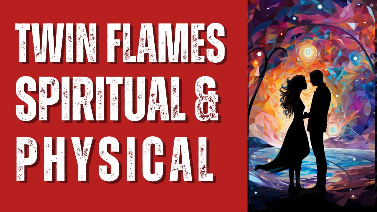 The Twin Flame Experience ||  Connecting the Spirit and Physical Worlds