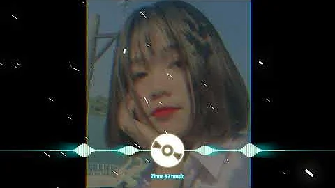 NAVADA - Nhạc Thái Land Hot Trên TikTok (Nhạc tiktok gây nghiện) Zinne 82