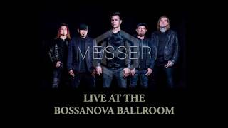 Messer - Live at Bossonova Ballroom (2019)