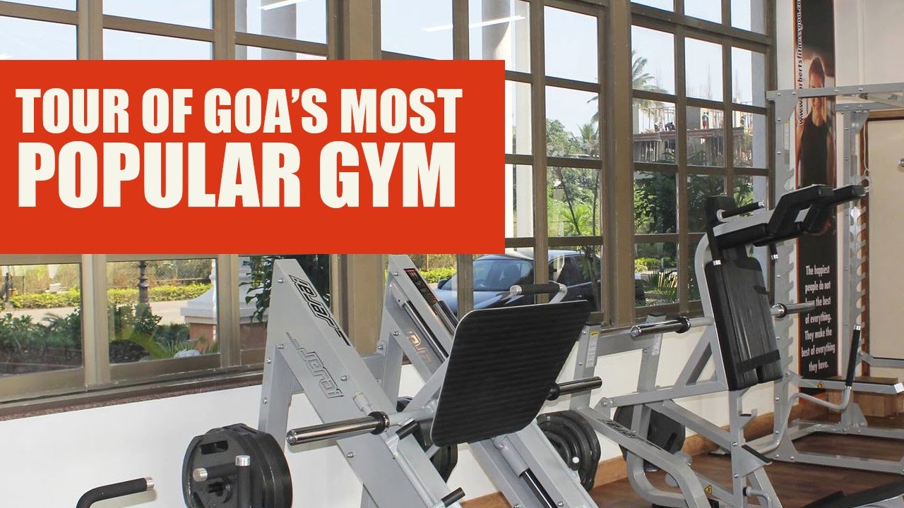 Tour of Goa's most popular gym YouTube