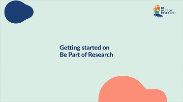 Getting started on Be Part of Research (Desktop)