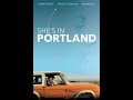 Shes in portland official trailer 2020