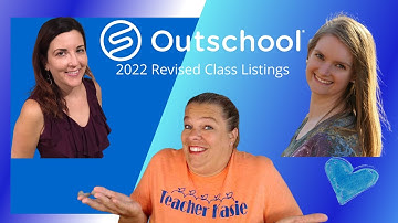 Outschool Revised Class Listings for 2022