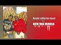 Asante Catherine Mueni By Ken Wa Maria OFFICIAL AUDIO Asante Catherine Mueni By Ken Wa Maria OFFICIAL AUDIO