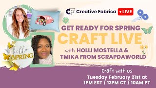 Craft Live with Creative Fabrica! ✨ Spring Crafts with Scarpdaworld &amp; Holli Mostella!