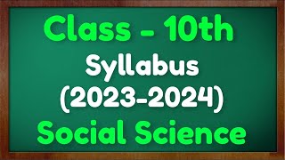 Class 10 SST Syllabus 2023-24 CBSE | Class 10 Social Science Deleted Syllabus 2024 Digraj