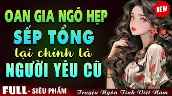 oan gia ngõ hẹp truyện