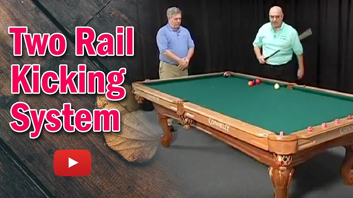 Play Better Pool - Two Rail Kicking System
