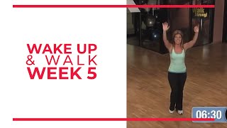 WAKE UP & Walk! Week 5 | Walk At Home YouTube Workout Series