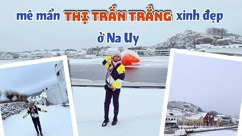 Mandal thị trấn trắng xinh đẹp cùng những ngôi nhà gỗ bị tuyết bao phủ | Cuckie cuộc sống ở Đức