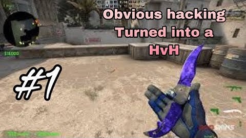 Obvious hacking turned into a HvH! (OTC IS BACK!)
