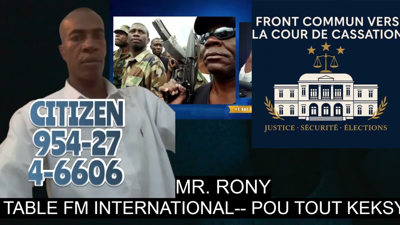 WILSON BERNIER DU FRONT COMMUN VERS LA COUR DE CASSATION- SA KA GRAV- 7 FEVRYE - CASSATION LIYE