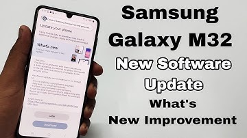 Samsung Galaxy M32 New Update | Samsung M32 Software Update | What