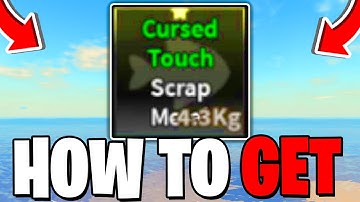 How To GET CURSED TOUCH SCRAP METAL In Fisch! Roblox