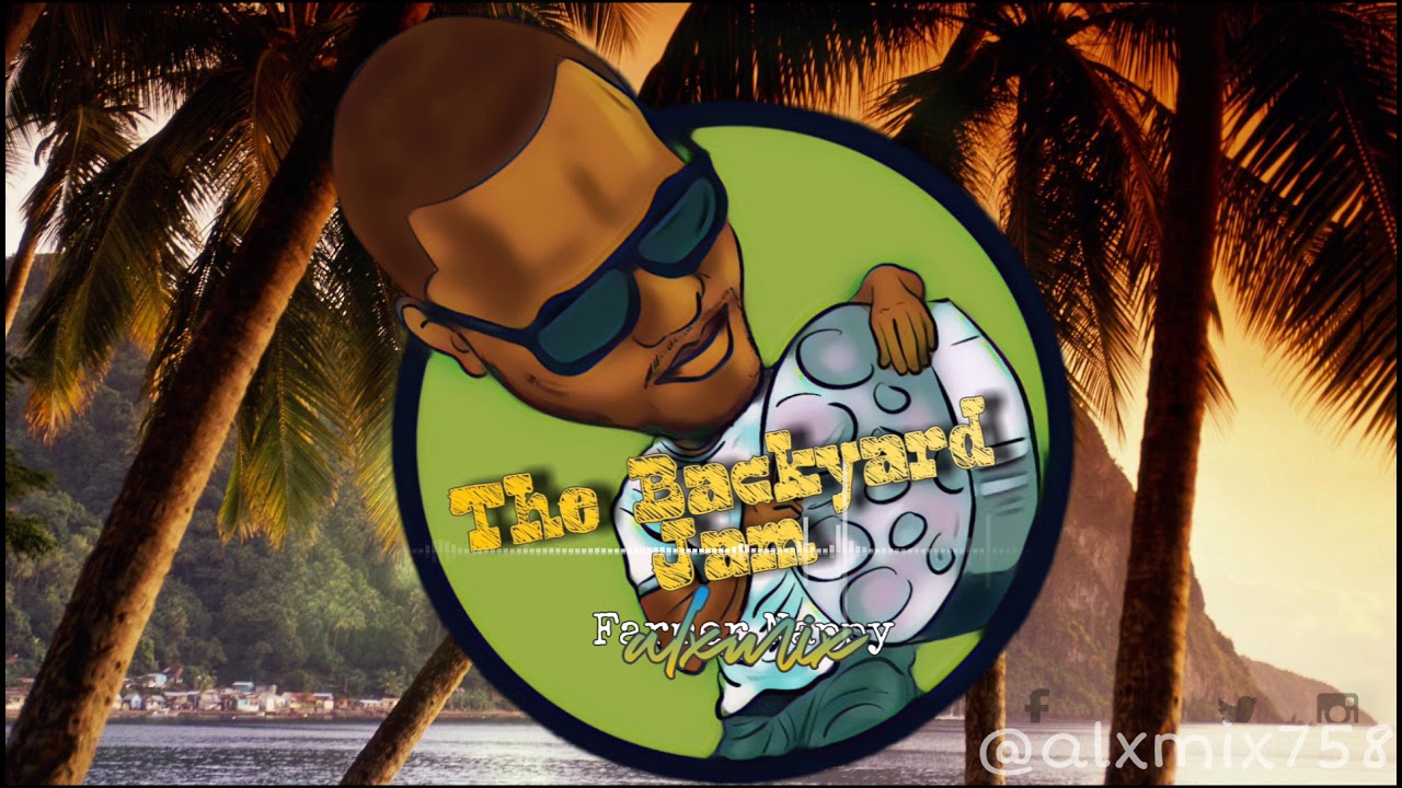 Alx Xandr Presents: Farmer Nappy - Backyard Jam [alxmix] | Soca 2021