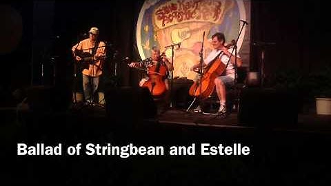 Ballad of. Stringbean and Estelle
