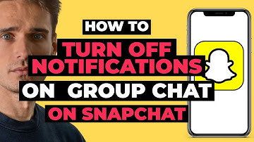How To Turn Off Notifications On Snapchat Group Chat