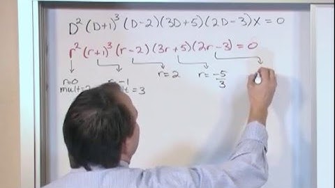 Lesson 8 - Homogeneous Linear ODEs w/ Constant Coefficients & Real Roots, Part 2