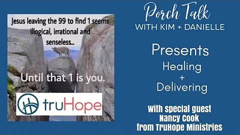 Porch Talk With Special Guest Nancy Cook With TruH...