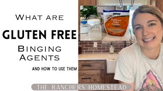 What are Gluten Free Binding Agents and How to Use Them