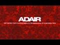 Adair - The Beginning Of Something New (City Of Hope) HD - Track #13 [2006]