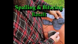 Spalling and Bifacing Basalt