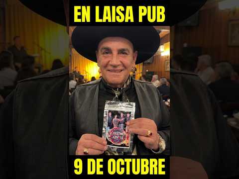 ¡ESTE 9 DE OCTUBRE SE VIVE LA FIESTA EN LAISA Pub con Destino Carnaval