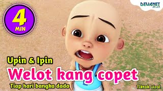 Welot kang copet - Tiap hari bangka dada Tiktok viral Versi Upin Ipin Feat Bear Band #DNS